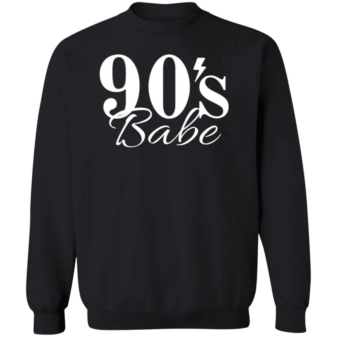 90's Babe Crewneck Pullover Sweatshirt