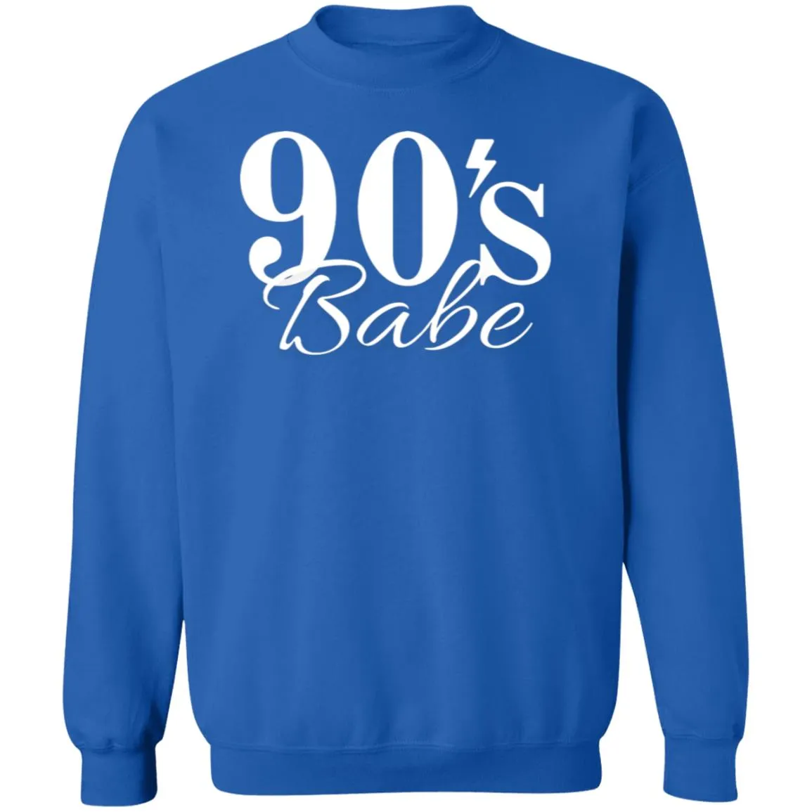 90's Babe Crewneck Pullover Sweatshirt