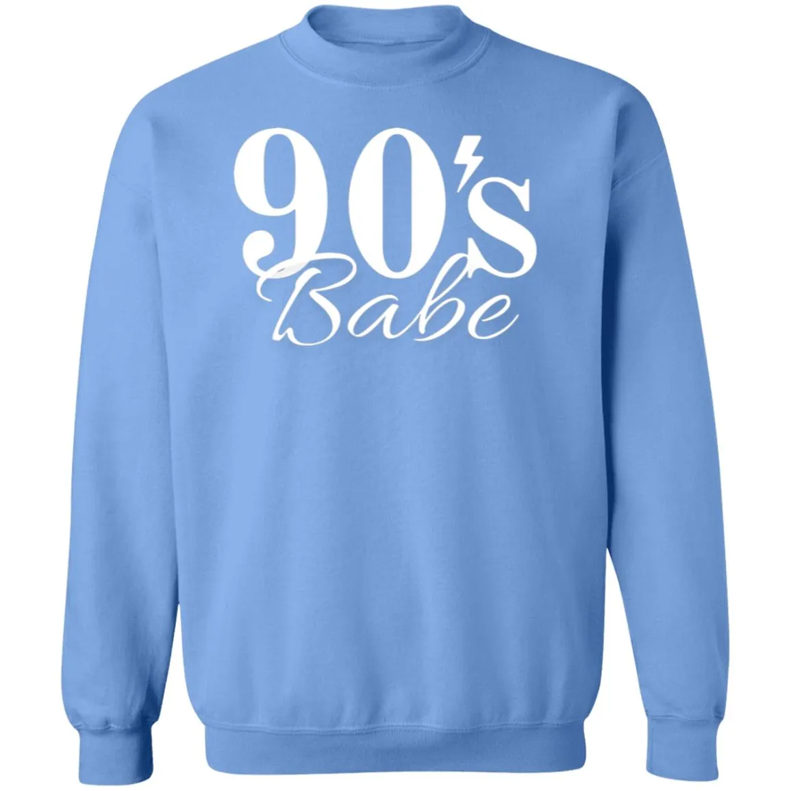 90's Babe Crewneck Pullover Sweatshirt