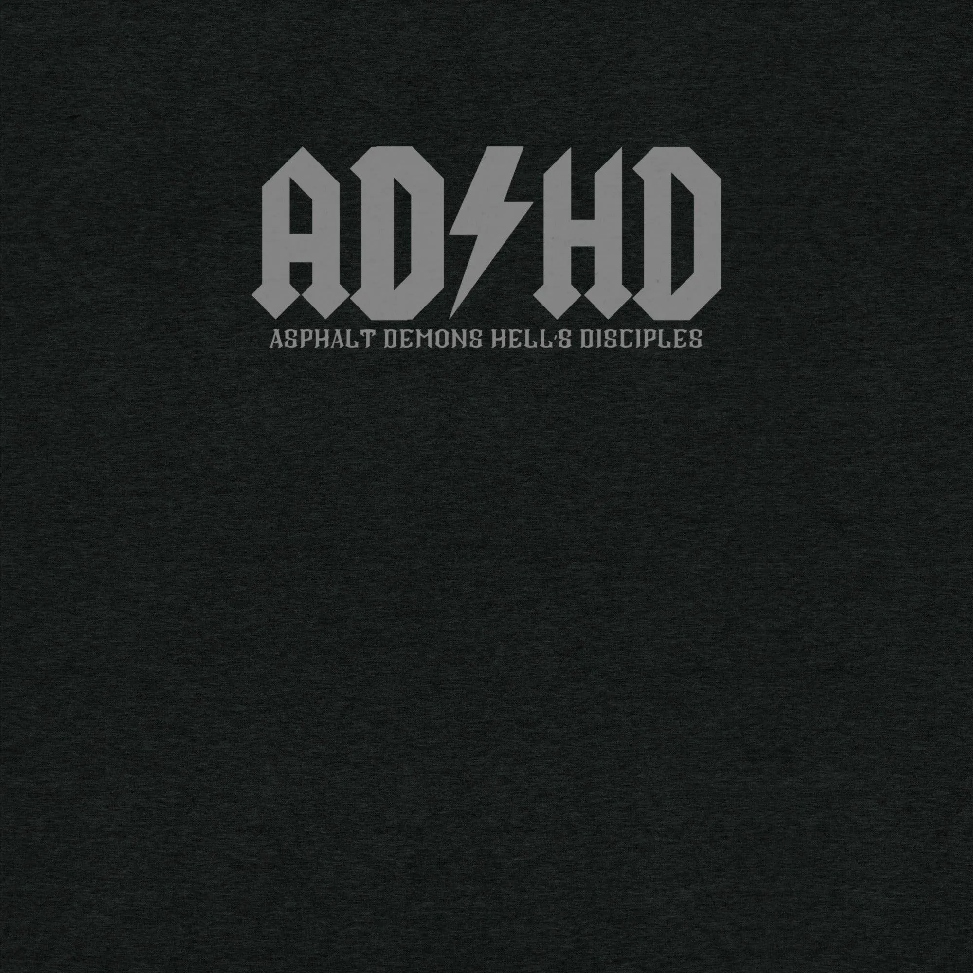 ADHD Asphalt Demon Hell's Disciples Shirt