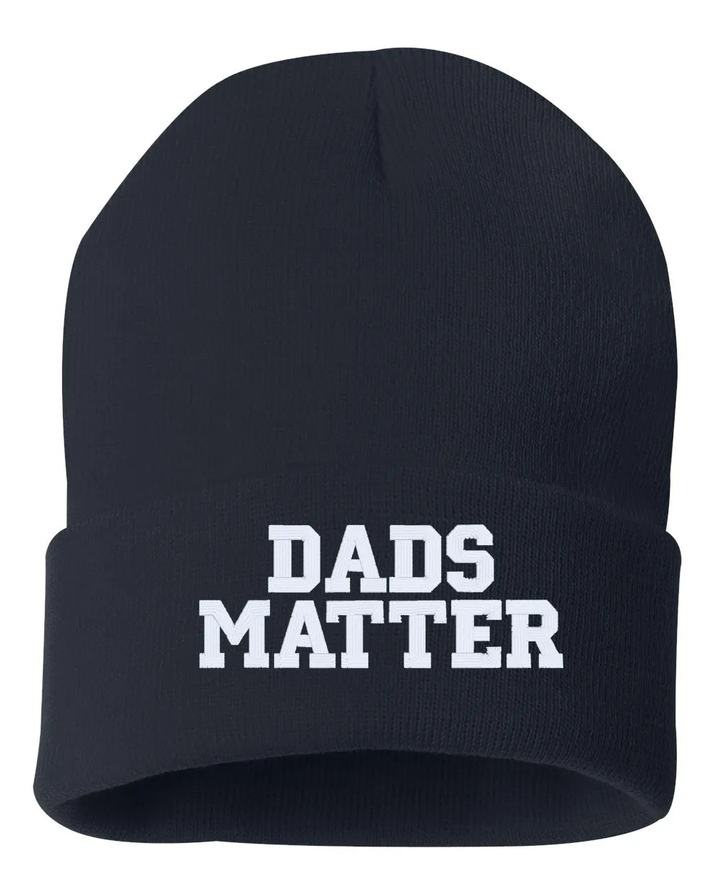 DADS MATTER Embroidered Cuffed Beanie Hat