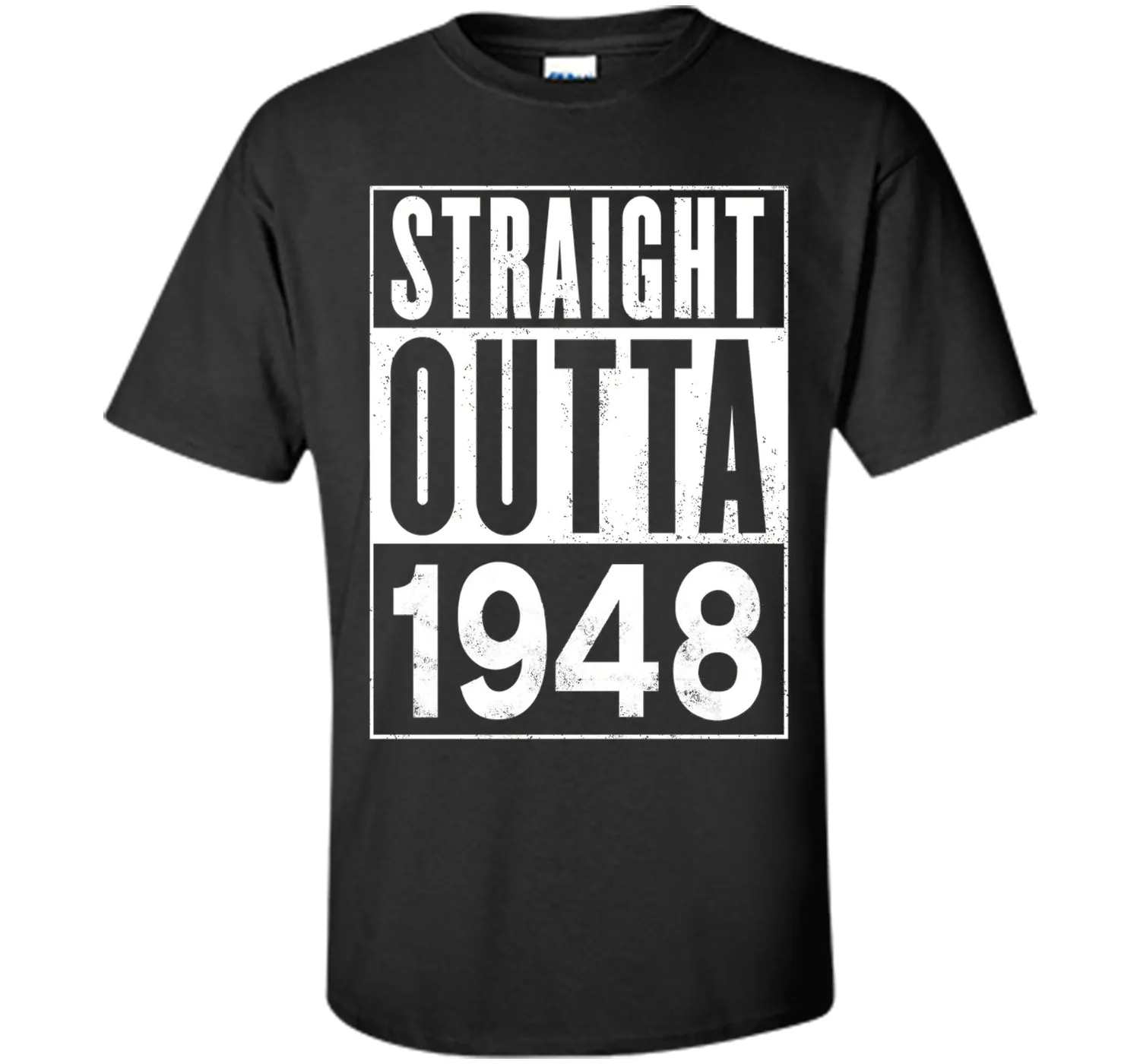 Straight Outta 1948 Year 69th Birthday Year Funny T-Shirt
