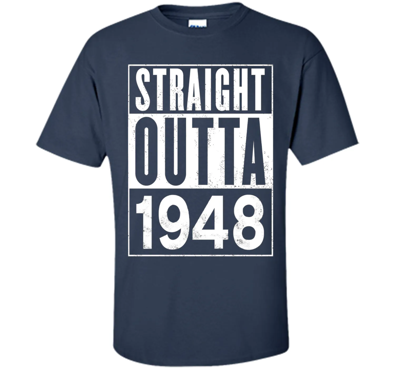 Straight Outta 1948 Year 69th Birthday Year Funny T-Shirt